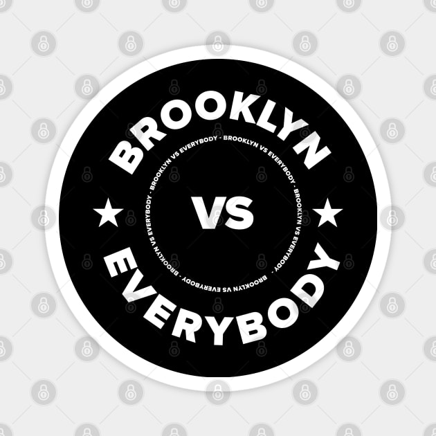 Brooklyn Vs. Everybody Magnet by CoinDesk Podcast